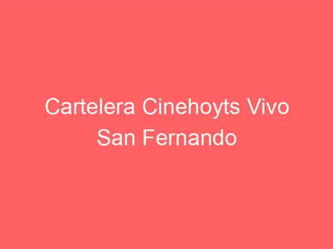 Cinehoyts Vivo San Fernando interior