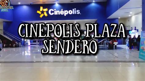 Cinépolis Sendero Ecatepec